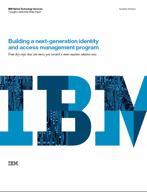 Building a Next-Generation Identity and Access Management Program