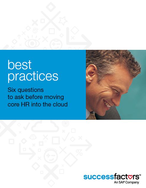 Best Practices: Six questions to ask before moving core HR into the cloud
