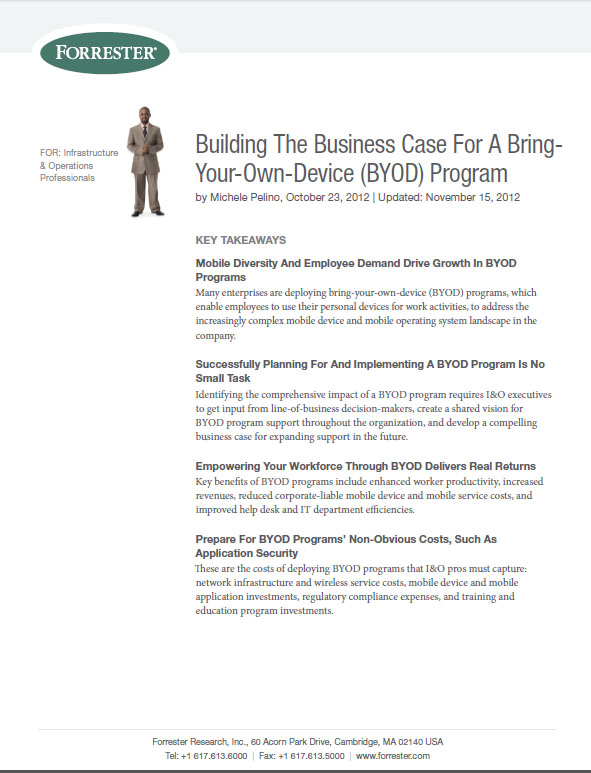 Building The Business Case For A Bring- Your-Own-Device (BYOD) Program