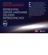 Dell eBook – Server Refresh – Refreshing Server Hardware Delivers Refreshing ROI