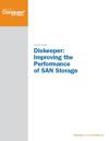Diskeeper 12: Improving the Performance of SAN Storage