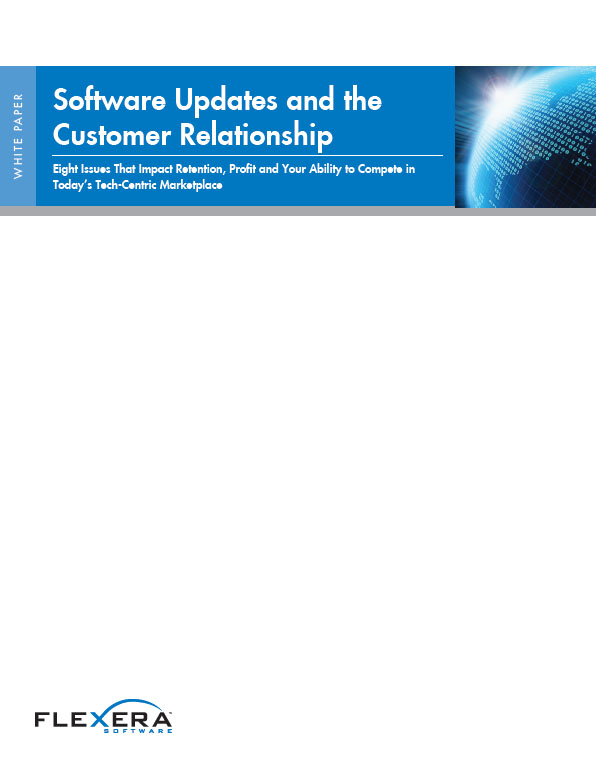 Software Updates and the Customer Relationship: Eight Issues That Impact Retention, Profit and Your Ability to Compete in Today’s Tech-Centric Marketplace