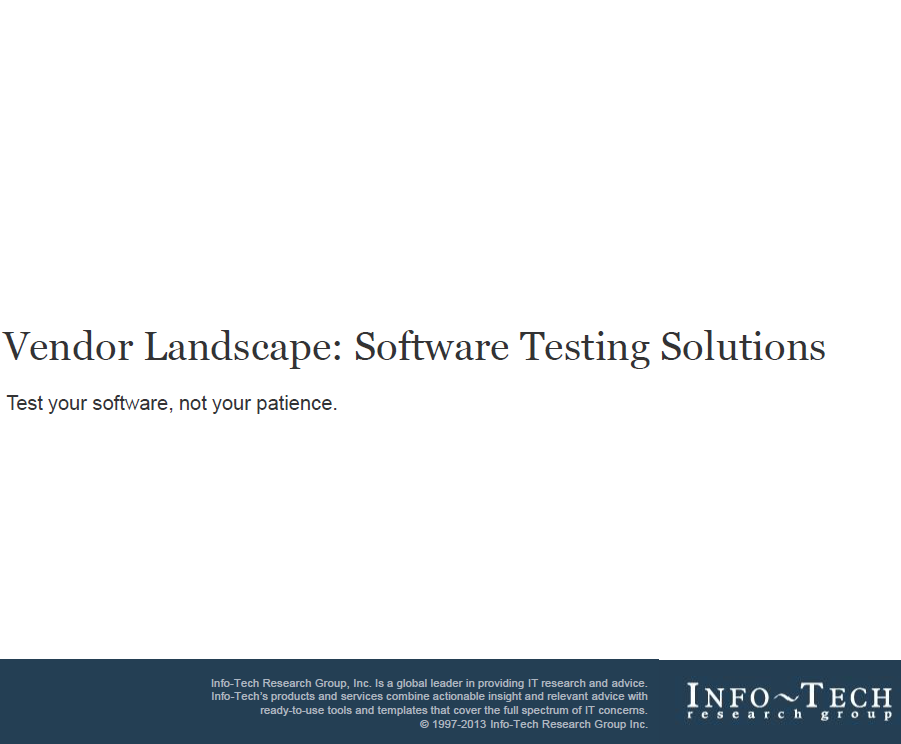 Vendor Landscape: Software Testing Solutions