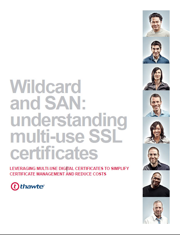 Wildcard and SAN: understanding multi-use SSL certificates