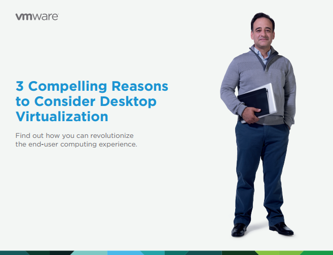 3 Compelling Reasons to Consider Desktop Virtualization