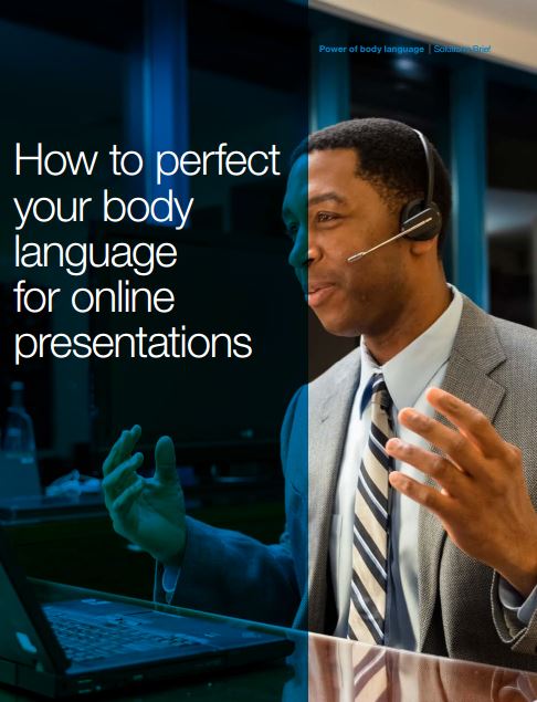 Practicing for an online presentation? Time to perfect your body language