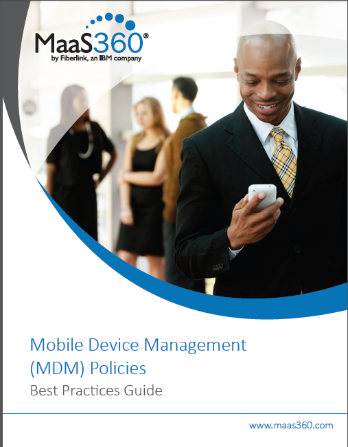 Mobile Device Management (MDM) Policies Best Practices Guide