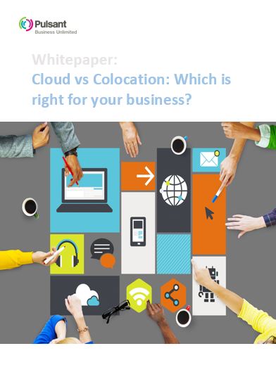 Cloud vs Colocation: Which is right for  your business?