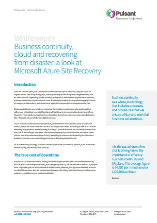 Business continuity, cloud and recovering from disaster: a look at  Microsoft Azure Site Recovery