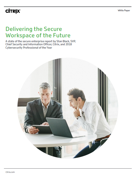 Delivering the Secure Workspace of the Future