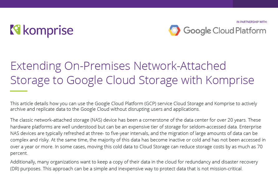Extending on-premises network-attached storage to Google cloud storage with Komprise