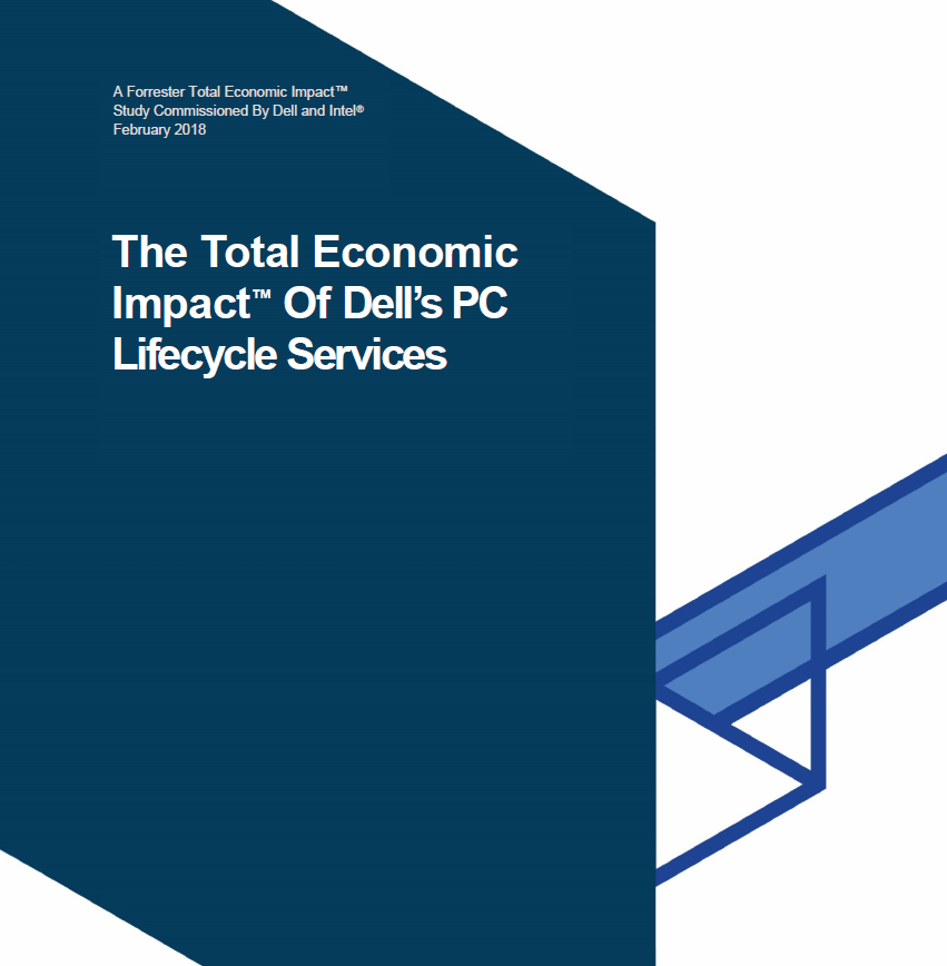 The total economic impact™ of Dell’s PC lifecycle services