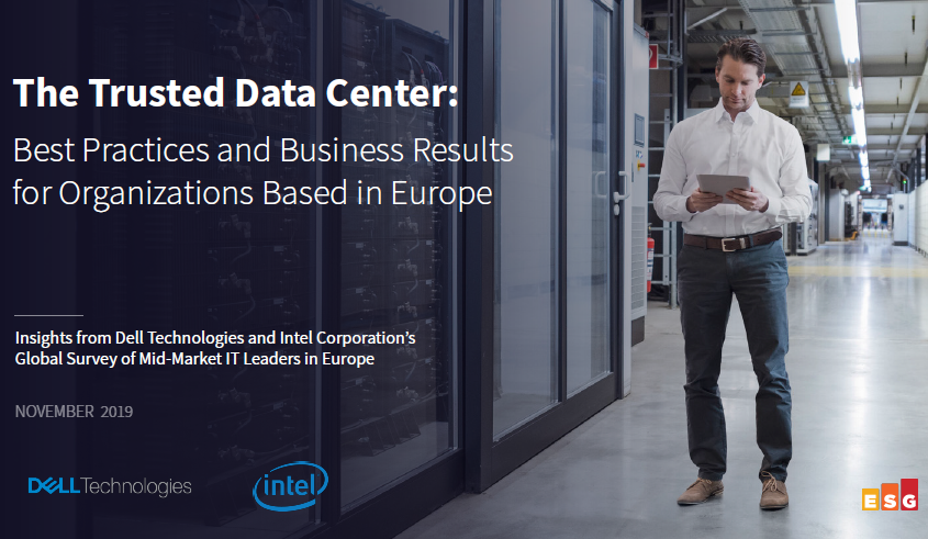 The Trusted Data Center: Best Practices and Business Results for Organizations Based in Europe