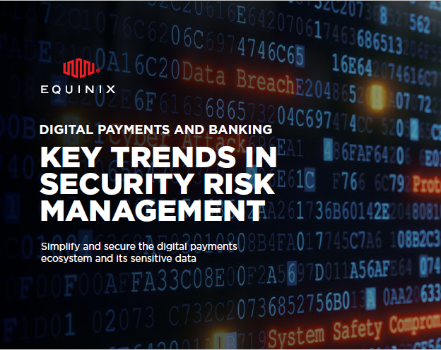 Digital payments and banking. Key trends in security risk management
