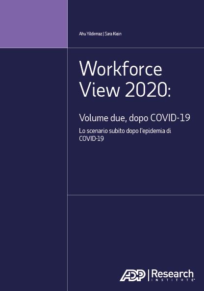 Workforce View 2020: Volume due, dopo COVID-19