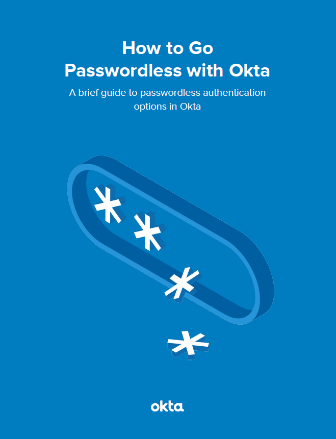 How to Go Passwordless with Okta