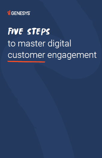 Five steps to master digital customer engagement