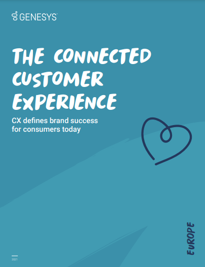 The Connected Customer Experience: CX defines brand success for consumers today