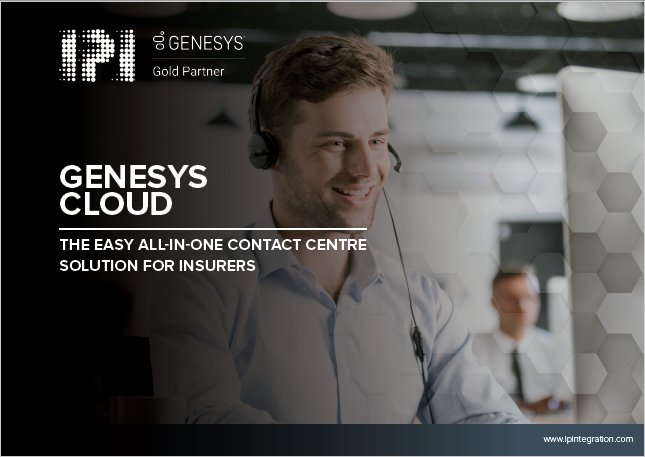 GENESYS CLOUD: The easy All-in-One contact centre solution for Insurers