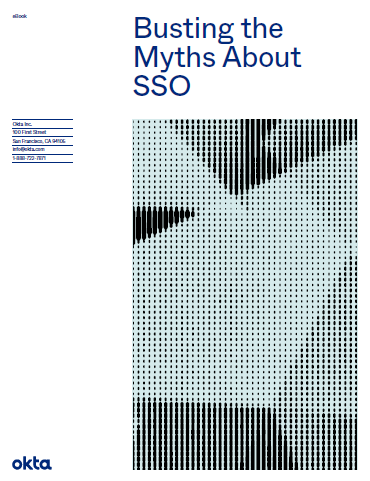 Busting the Myths About SSO