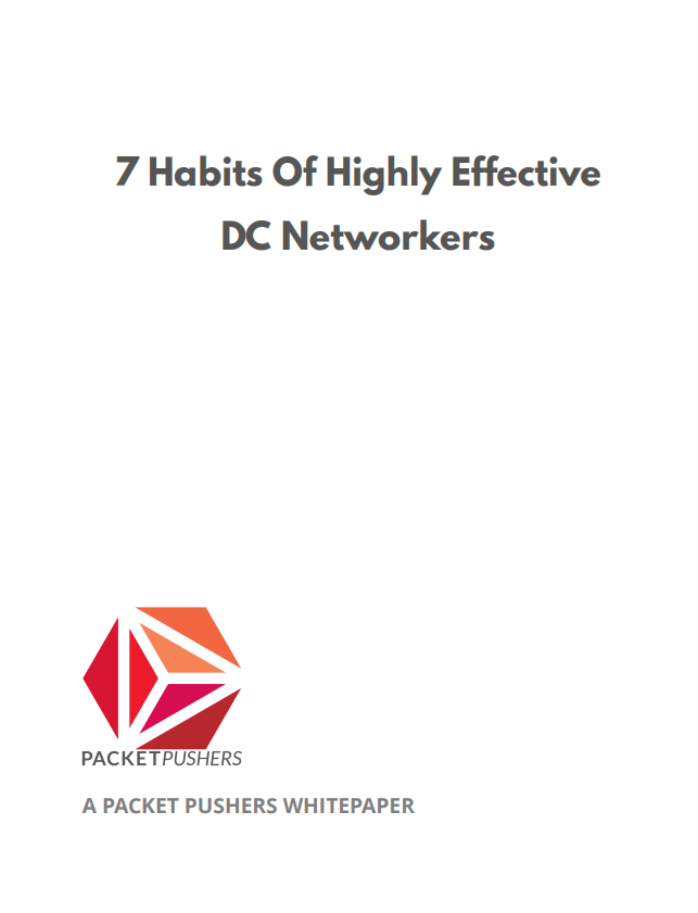 7 Habits Of Highly Effective DC Networkers