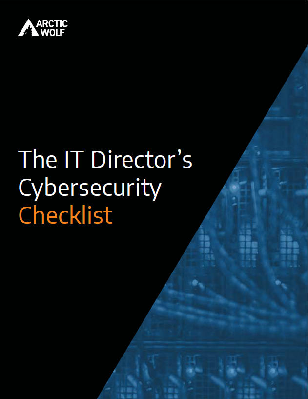 The IT Director’s Cybersecurity Checklist