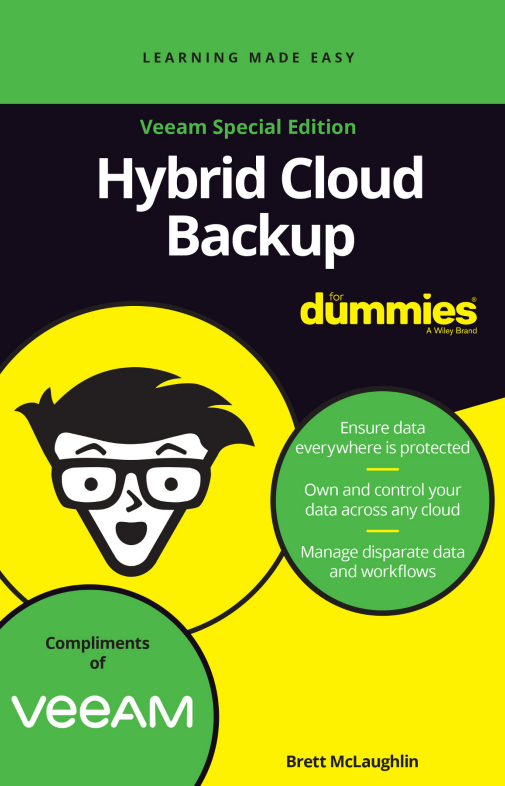 Hybrid Cloud Backup For Dummies: Learn how to own and control your data across any cloud