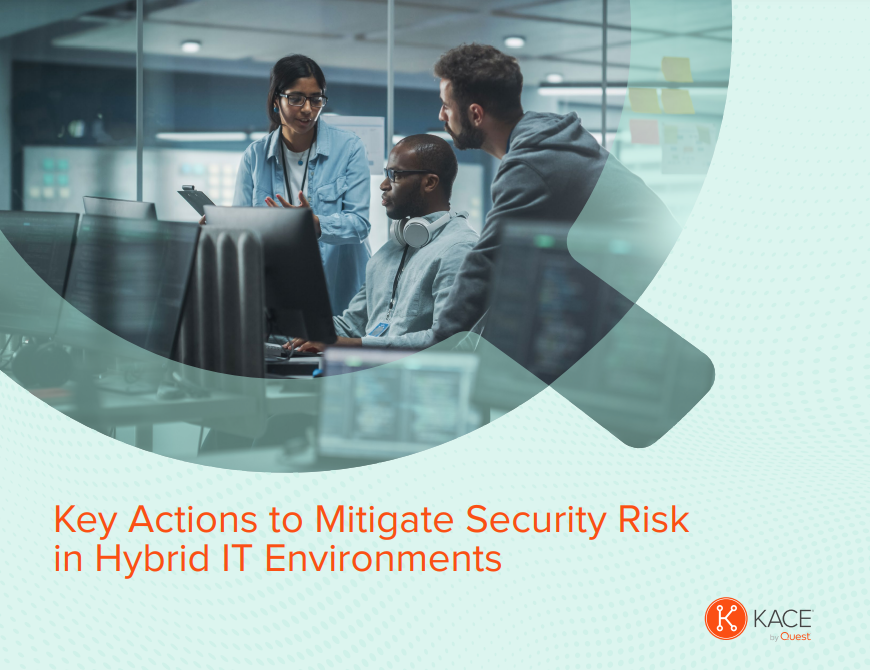 Key Actions to Mitigate Security Risk in Hybrid IT Environments
